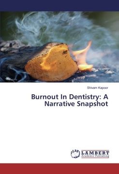 portada Burnout In Dentistry: A Narrative Snapshot