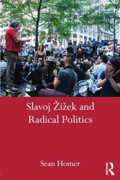 portada Slavoj Žižek and Radical Politics