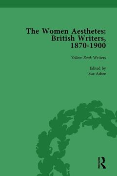 portada The Women Aesthetes Vol 3: British Writers, 1870-1900 (en Inglés)