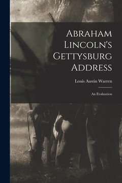 portada Abraham Lincoln's Gettysburg Address; an Evaluation (in English)
