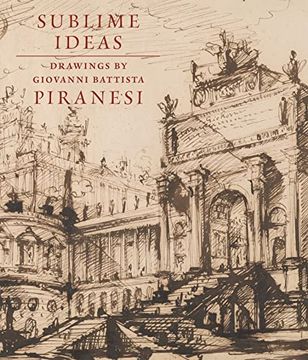 portada Sublime Ideas: Drawings by Giovanni Battista Piranesi (in English)