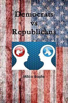 portada Democrats vs Republicans (en Inglés)
