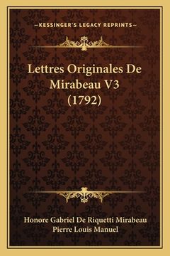 portada Lettres Originales De Mirabeau V3 (1792) (in French)