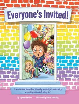 portada Everyone's Invited: A book about inclusion, diversity, equality, community, empathy and celebrating 'us' (en Inglés)