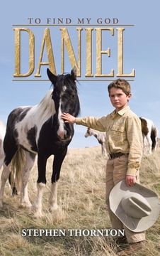 portada Daniel: To Find My God (en Inglés)