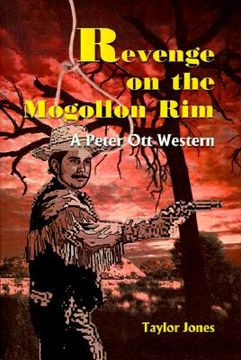 portada revenge on the mogollon rim: a peter ott western (en Inglés)