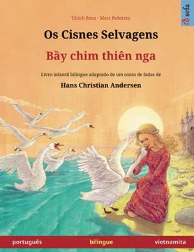 portada Os Cisnes Selvagens - b¿ Y Chim Thiên nga (Português - Vietnamita)