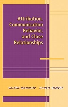 portada Attribution, Communication Behavior, and Close Relationships Hardback (Advances in Personal Relationships) (en Inglés)