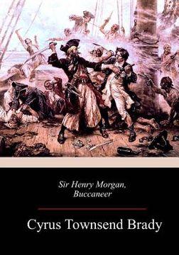 portada Sir Henry Morgan, Buccaneer (en Inglés)