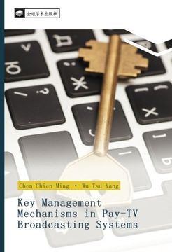 portada Key Management Mechanisms in Pay-TV Broadcasting Systems