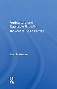 portada Agriculture and Equitable Growth: The Case of Punjab-Haryana (en Inglés)