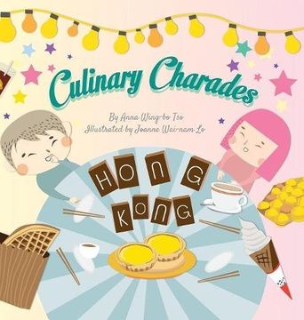 portada Culinary Charades (Hong Kong Reader) (en Inglés)