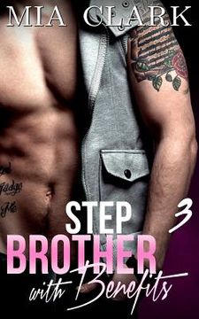 portada Stepbrother With Benefits 3 (en Inglés)