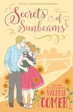 portada Secrets of Sunbeams: A Christian Romance (Urban Farm Fresh Romance)