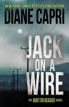 portada Jack on a Wire: The Hunt for Jack Reacher Series (in English)