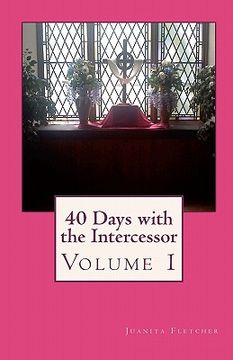 portada 40 days with the intercessor (en Inglés)