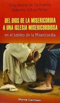 portada DEL DIOS DE LA MISERICORDIA A UNA IGLESIA MISERICORDIOSA (En papel)