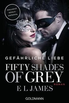 portada Fifty Shades of Grey - Gefährliche Liebe: Band 2 - Roman (en Alemán)