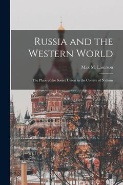 portada Russia and the Western World; the Place of the Soviet Union in the Comity of Nations (en Inglés)