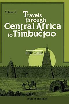 portada Travels Through Central Africa to Timbuctoo: Vol. Ii (en Inglés)