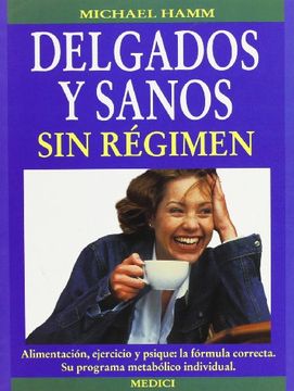 portada Delgados y Sanos sin Régimen (in Spanish)