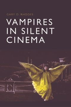 portada Vampires in Silent Cinema (en Inglés)