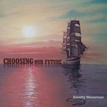 portada Choosing our Future (en Inglés)