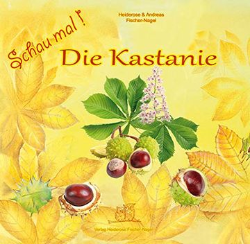 portada Schau mal die Kastanie (in German)