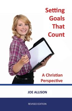 portada Setting Goals That Count: A Christian Perspective (en Inglés)