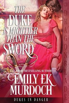 portada The Duke is Mightier than the Sword (en Inglés)