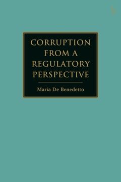 portada Corruption from a Regulatory Perspective (en Inglés)