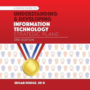 portada Simple Guide to Understanding and Developing an Information Technology (It) Strategic Plan (in English)