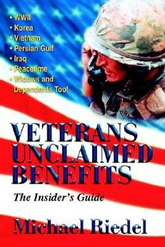 portada veterans unclaimed benefits: the insider's guide (en Inglés)