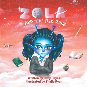 portada Zola and The Red Zone (en Inglés)