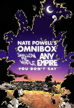 portada Nate Powell's Omnibox: Featuring Swallow Me Whole, Any Empire, & You Don't Say (en Inglés)