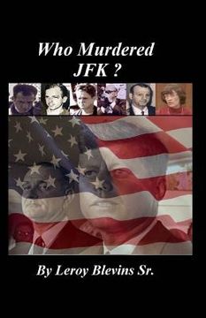 portada Who Murdered JFK? (en Inglés)