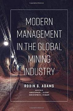 portada Modern Management in the Global Mining Industry (en Inglés)
