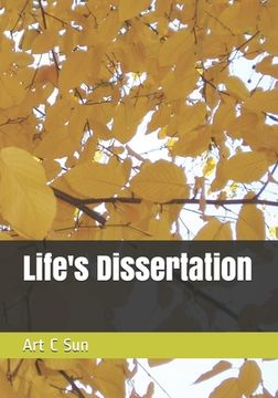 portada Life's Dissertation (en Inglés)