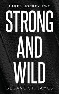 portada Strong and Wild (en Inglés)