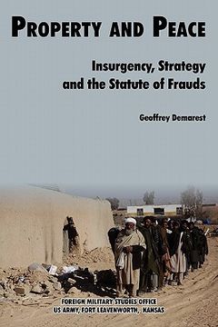 portada property & peace: insurgency, strategy and the statute of frauds (en Inglés)