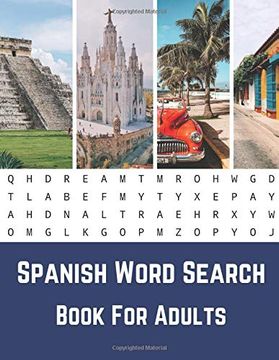 portada Spanish Word Search Book for Adults: Large Print Puzzle Book With Solutions…Sopas de Letras (en Inglés)