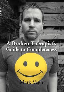 portada a broken therapist`s guide to completeness