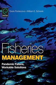 portada Fisheries Management: Panademic Failure, Workable Solutions (en Inglés)