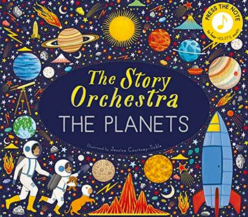 portada The Story Orchestra: The Planets: Press the Note to Hear Holst's Music (en Inglés)