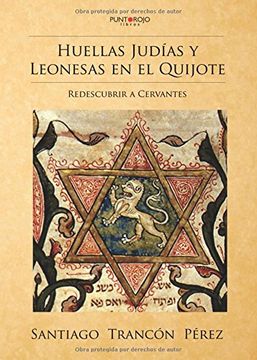 portada Huellas Judías y Leonesas en el Quijote: Redescubrir a Cervantes (in Spanish)