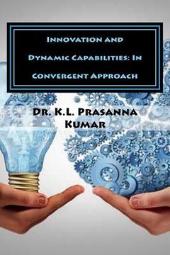 portada Innovation and Dynamic Capabilities: In Convergent Approach (en Inglés)
