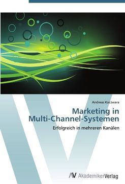 portada Marketing in  Multi-Channel-Systemen: Erfolgreich in mehreren Kanälen