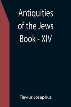 portada Antiquities of the Jews; Book - XIV
