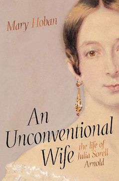 portada An Unconventional Wife: The Life of Julia Sorell Arnold 