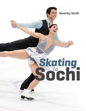 portada Skating to Sochi (en Inglés)